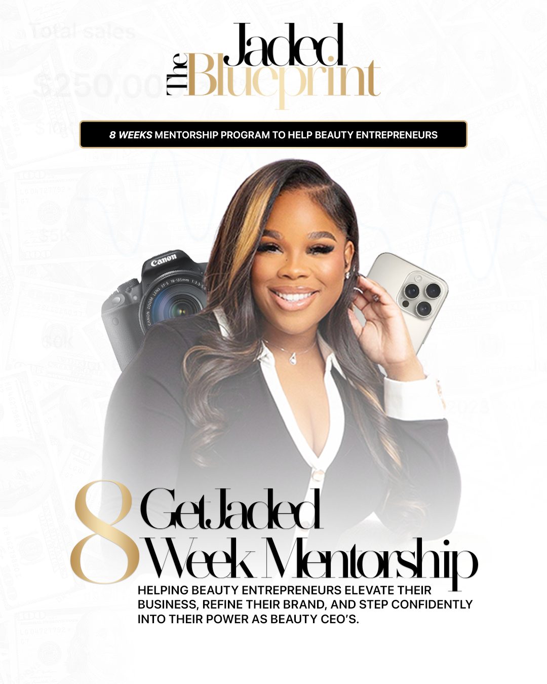 THE JADED BLUEPRINT (8 WEEK MENTORSHIP)